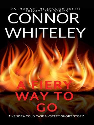 cover image of A Fiery Way to Go